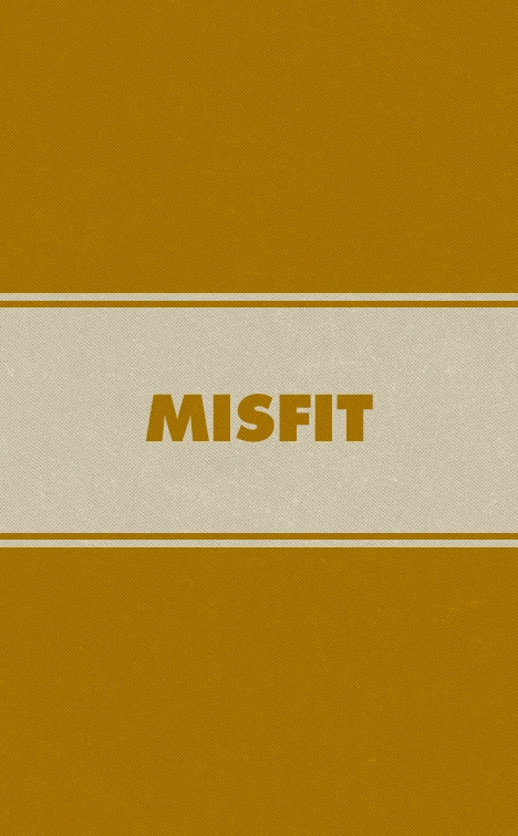 Misfit | Zee.Dog
